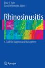 Rhinosinusitis : A Guide for Diagnosis and Management - Book