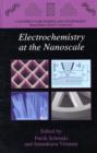 Electrochemistry at the Nanoscale - Book