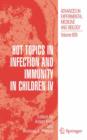 Hot Topics in Infection and Immunity in Children IV - Book