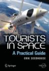 Tourists in Space : A Practical Guide - Book