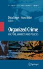 Organized Crime: Culture, Markets and Policies - Book