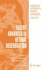 Recent Advances In Retinal Degeneration - Book