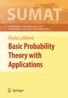 Basic Probability Theory with Applications - Book