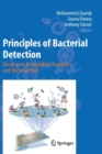 Principles of Bacterial Detection: Biosensors, Recognition Receptors and Microsystems - Book