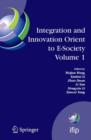 Integration and Innovation Orient to E-Society Volume 1 : Seventh IFIP International Conference on e-Business, e-Services, and e-Society (I3E2007), October 10-12, Wuhan, China - Book