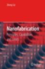 Nanofabrication : Principles, Capabilities and Limits - eBook