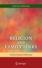 Religion and Family Links : Neofunctionalist Reflections - Book