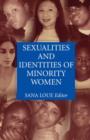 Sexualities and Identities of Minority Women - Book