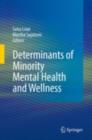 Determinants of Minority Mental Health and Wellness - eBook