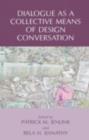 Dialogue as a Collective Means of Design Conversation - eBook