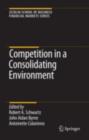 Competition in a Consolidating Environment - eBook