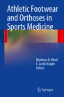 Athletic Footwear and Orthoses in Sports Medicine - eBook