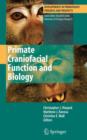 Primate Craniofacial Function and Biology - Book