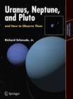 Uranus, Neptune, and Pluto and How to Observe Them - Book