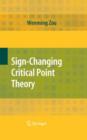 Sign-Changing Critical Point Theory - Book
