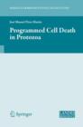 Programmed Cell Death in Protozoa - Book