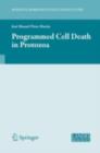 Programmed Cell Death in Protozoa - Jose Perez-Martin