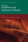 Handbook of Childhood and Adolescent Obesity - Book