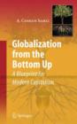 Globalization from the Bottom Up : A Blueprint for Modern Capitalism - Book