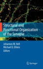Structural and Functional Organization of the Synapse - Book