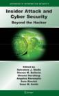 Insider Attack and Cyber Security : Beyond the Hacker - Book