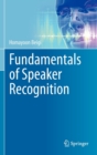 Fundamentals of Speaker Recognition - Book