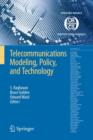 Telecommunications Modeling, Policy, and Technology - Book