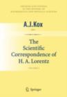 The Scientific Correspondence of H.A. Lorentz : Volume I - eBook