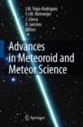 Advances in Meteoroid and Meteor Science - Book