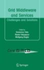 Grid Middleware and Services : Challenges and Solutions - eBook