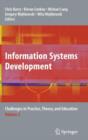 Information Systems Development : Challenges in Practice, Theory, and Education Volume 2 - Book