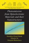 Photoemission from Optoelectronic Materials and Their Nanostructures - Book