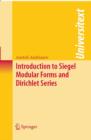 Introduction to Siegel Modular Forms and Dirichlet Series - eBook