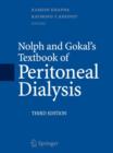 Nolph and Gokal's Textbook of Peritoneal Dialysis - Book