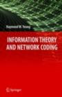 Information Theory and Network Coding - eBook