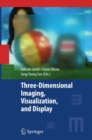 Three-Dimensional Imaging, Visualization, and Display - eBook
