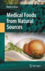 Medical Foods from Natural Sources - Book