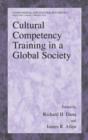Cultural Competency Training in a Global Society - Book