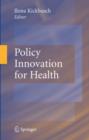 Policy Innovation for Health - Book