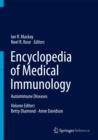 Encyclopedia of Medical Immunology : Autoimmune Diseases - Book
