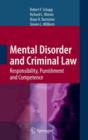 Mental Disorder and Criminal Law : Responsibility, Punishment and Competence - Book