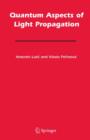 Quantum Aspects of Light Propagation - Book