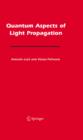 Quantum Aspects of Light Propagation - eBook