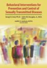 Behavioral Interventions for Prevention and Control of Sexually Transmitted Diseases - Book