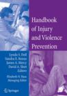 Handbook of Injury and Violence Prevention - Book
