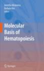 Molecular Basis of Hematopoiesis - eBook