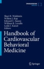 Handbook of Cardiovascular Behavioral Medicine - Book