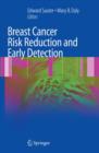 Breast Cancer Risk Reduction and Early Detection - Book