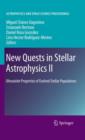 New Quests in Stellar Astrophysics II : Ultraviolet Properties of Evolved Stellar Populations - Book