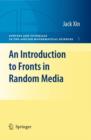 An Introduction to Fronts in Random Media - Book